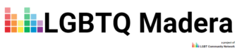 LGBTQ Madera